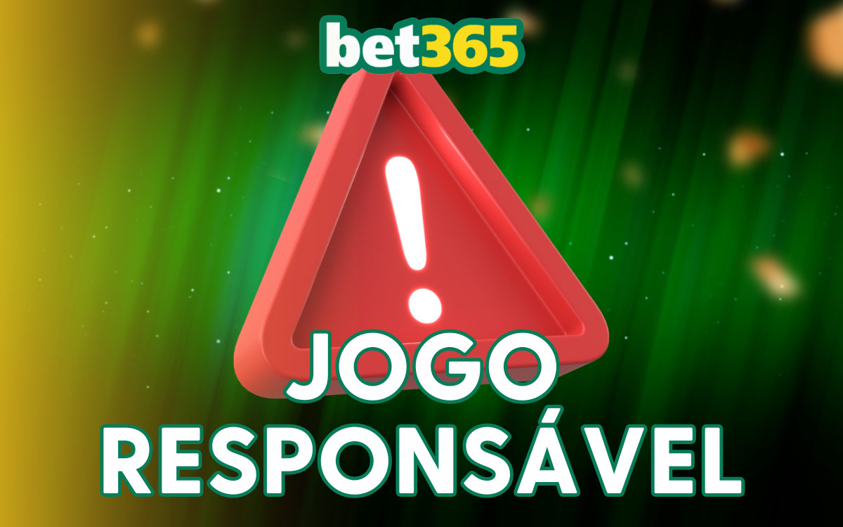 Bet365 Jogo responsavel